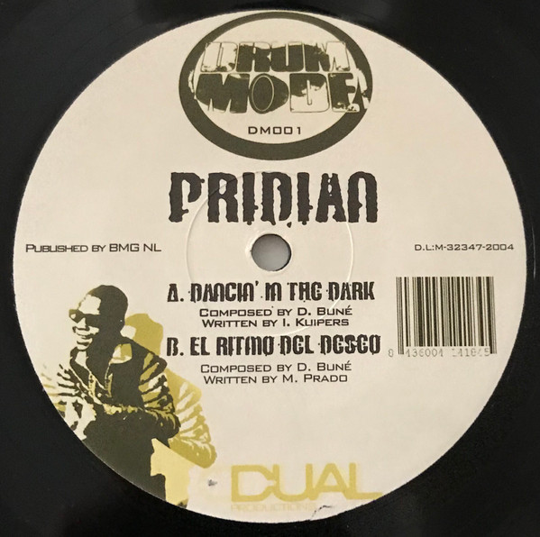 Pridian - Dancin' In The Dark / El Ritmo Del Desio | Drum Mode (DM 001)