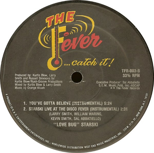 Lovebug Starski - You've Gotta Believe | Fever Records (TFR-003) - 2 Lovebug Starski - You've Gotta Believe | Fever Records (TFR-003) - 2