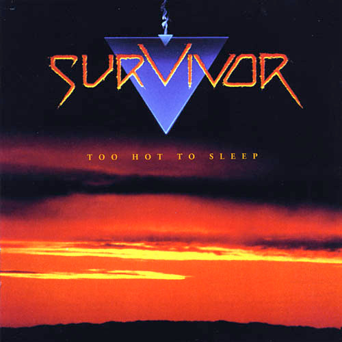 Survivor - Too Hot To Sleep | Scotti Bros. Records (836 589-1)