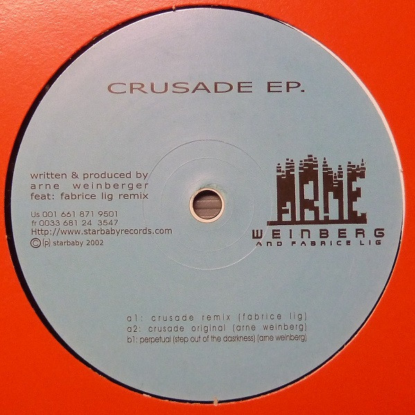 Arne Weinberg - Crusade EP. | Starbaby (SB006)