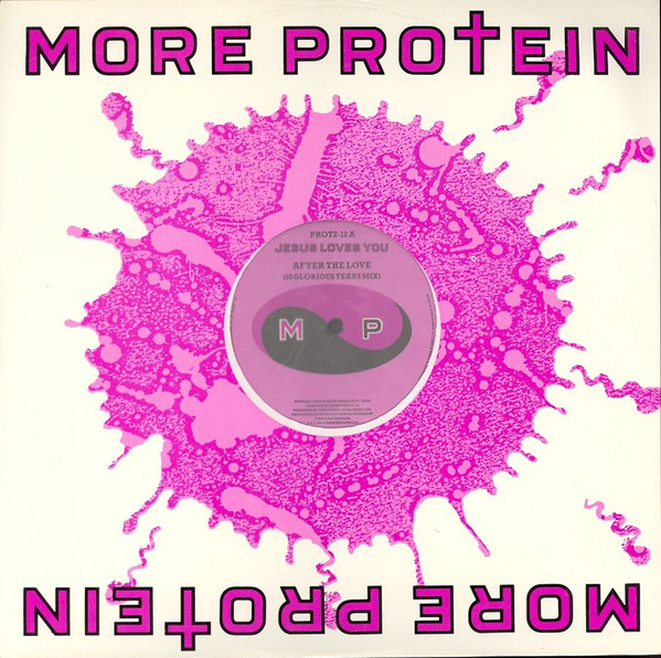 Jesus Loves You - After The Love | More Protein (PROT2-12)
