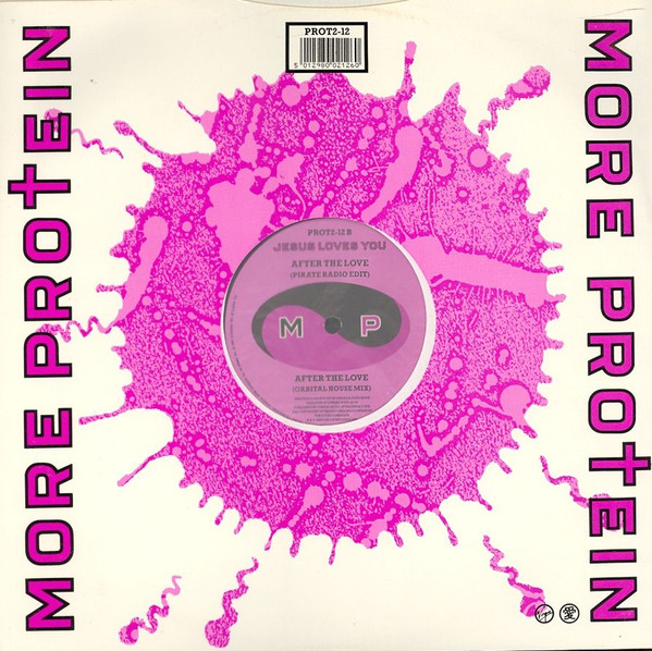 Jesus Loves You - After The Love | More Protein (PROT2-12) - 2