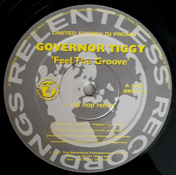Governor Tiggy - Feel The Groove | Relentless Recordings (RRL03T) - main
