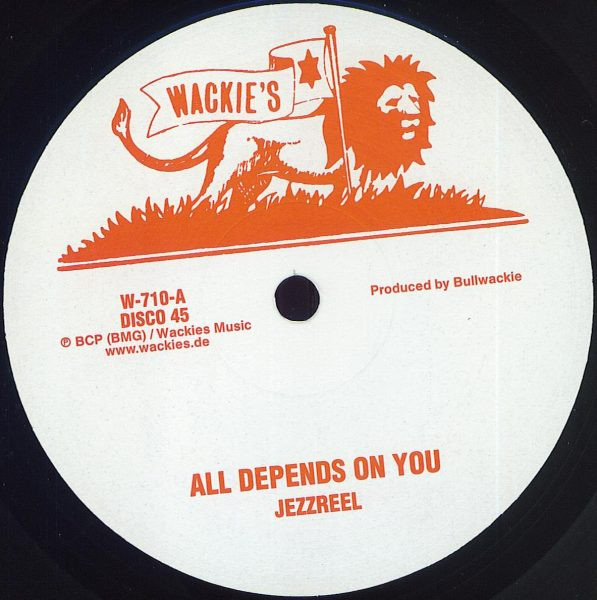 Jezzreel - All Depends On You / I Put My Trust | Wackie's (W-710)