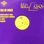Mr. Lee - Take Me Higher | Jive (ZT 45158)