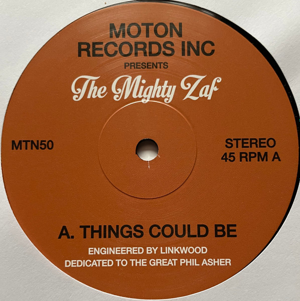 The Mighty Zaf - Things Could Be | Moton Records Inc. (MTN50) The Mighty Zaf - Things Could Be | Moton Records Inc. (MTN50)