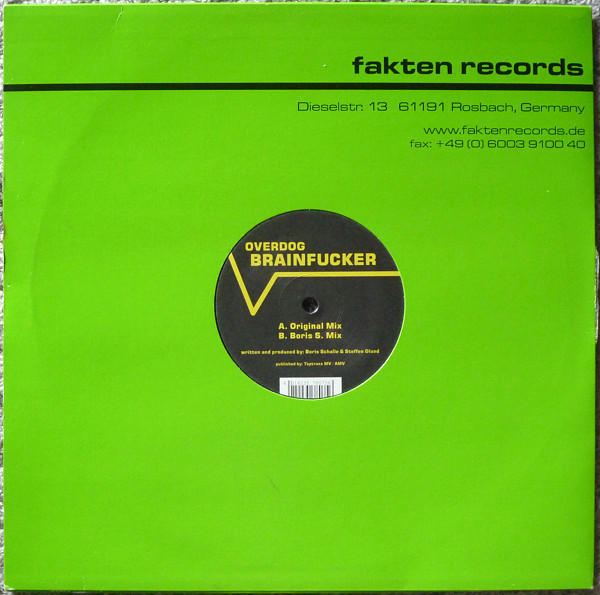 DJ Overdog - Brainfucker | Fakten Records (Fakten 009)