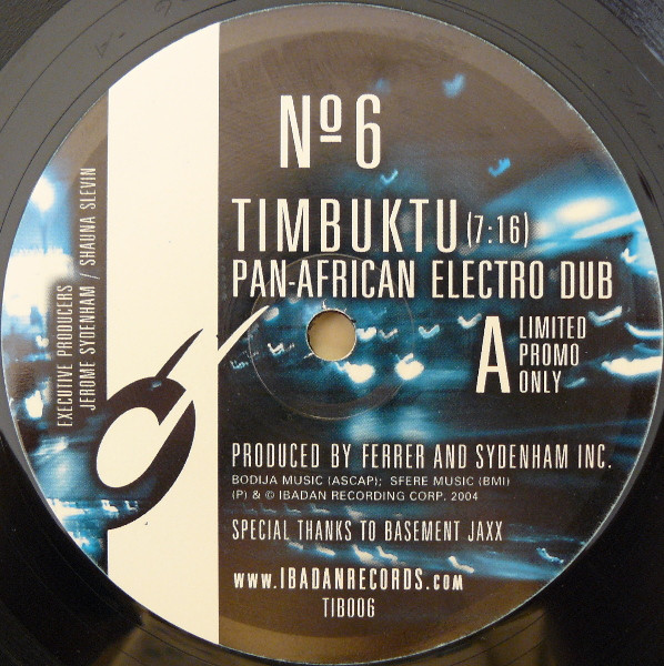 Jerome Sydenham & Dennis Ferrer - Timbuktu | Ibadan (TIB 006)
