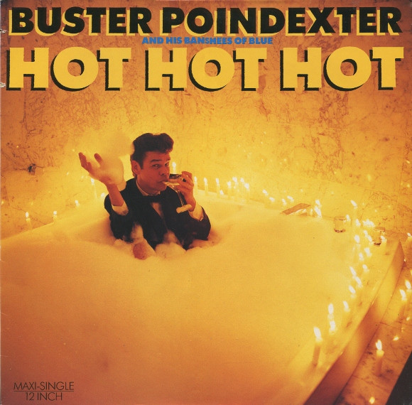 Buster Poindexter And His Banshees Of Blue - Hot Hot Hot | RCA (PT 49608)
