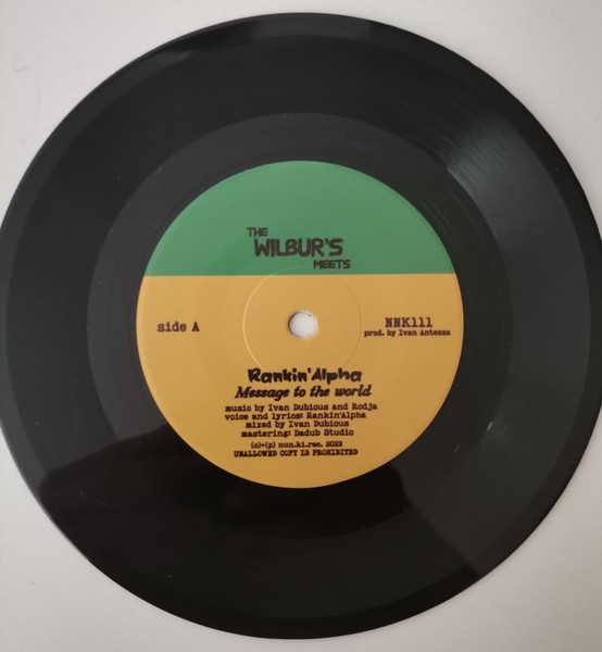 The Wilbur's Meets Rankin' Alpha - Message To The World / Nazareth Beat | Nun.Ki.Rec (NNK111)