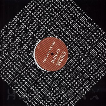 Gemini - Gemini Traxx Part One | Chiwax (CGTX001)