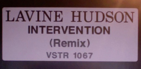 Lavine Hudson - Intervention (Remix) | Virgin (VSTR 1067) - main Lavine Hudson - Intervention (Remix) | Virgin (VSTR 1067) - main
