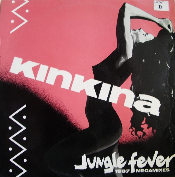 Kinkina - Jungle Fever (1987 Megamixes) | Konga Music (CX - 001) - main