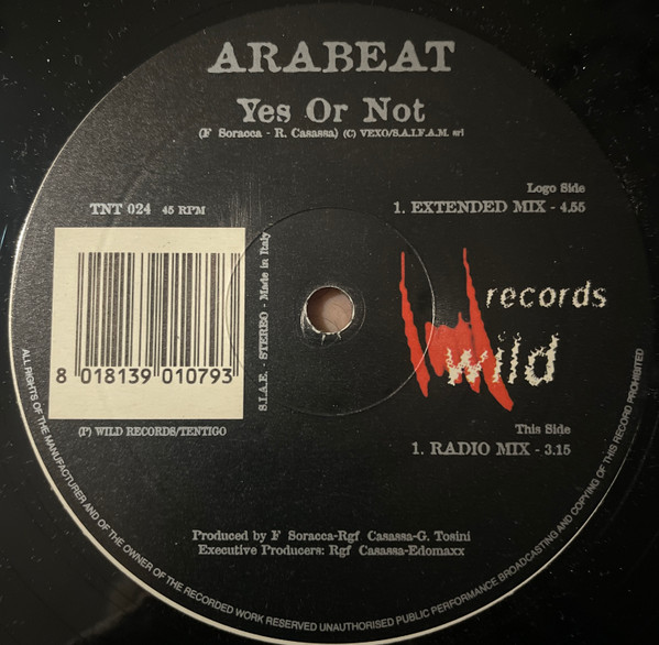Arabeat - Yes Or Not | Wild Records (TNT 024) - main