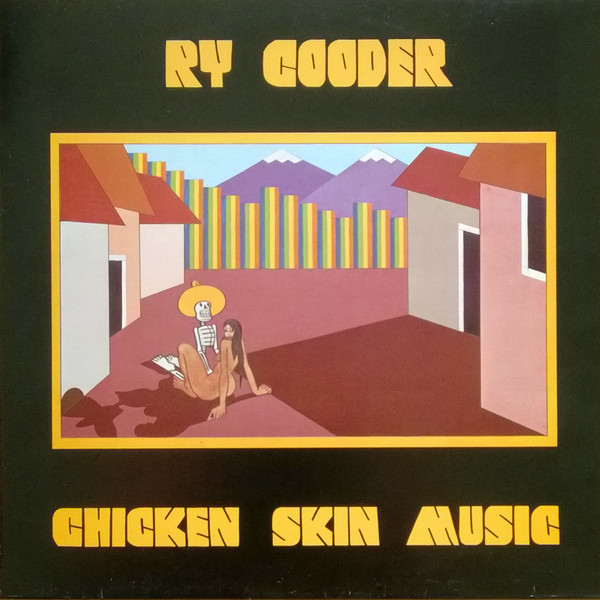 Ry Cooder - Chicken Skin Music | Reprise Records (REP 54 083)