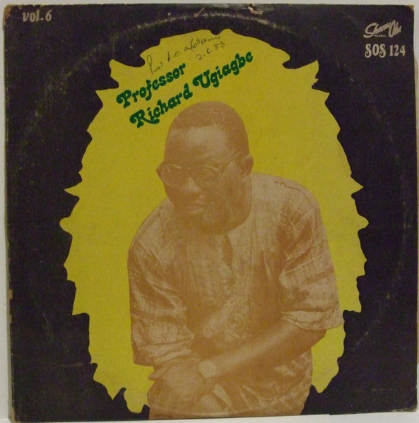 Professor Richard Ugiagbe And His Afro Ministers Band - Vol. 6 | Shanu Olu Records (SOS 124)