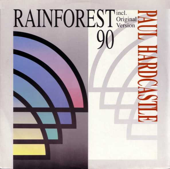 Paul Hardcastle - Rainforest 90 | ZYX Records (ZYX 6434-12) - main Paul Hardcastle - Rainforest 90 | ZYX Records (ZYX 6434-12) - main