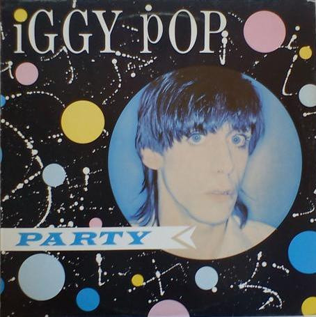 Iggy Pop - Party | Arista (ARS 39117)