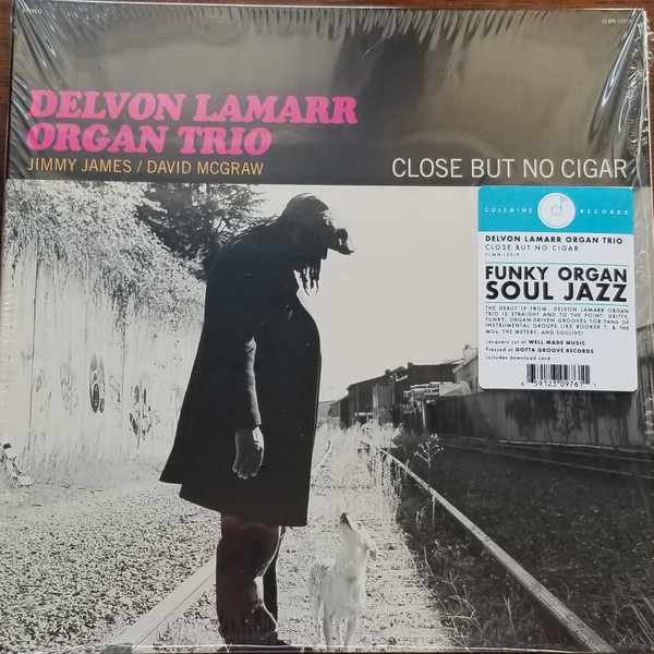 Delvon Lamarr Organ Trio - Close But No Cigar | Colemine Records (CLMN-12019)