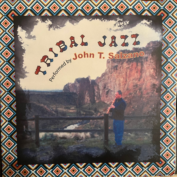John Salzano - Tribal Jazz (Rubicon) | Not On Label (John Salzano Self-released) (none) John Salzano - Tribal Jazz (Rubicon) | Not On Label (John Salzano Self-released) (none)
