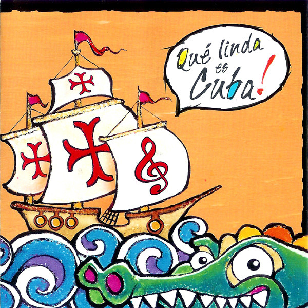 Various - Qué Linda Es Cuba! | Egrem (CD 502) - main