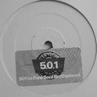 Fat Boy Slim Vs. Mighty Dub Kats / Mr. Oizo - 501 Vs Funk Soul Brotherhood | Not On Label (501-01)