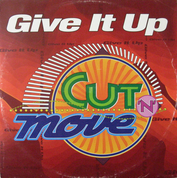 Cut 'N' Move - Give It Up | SoulPower Productions (EMI 8805886)