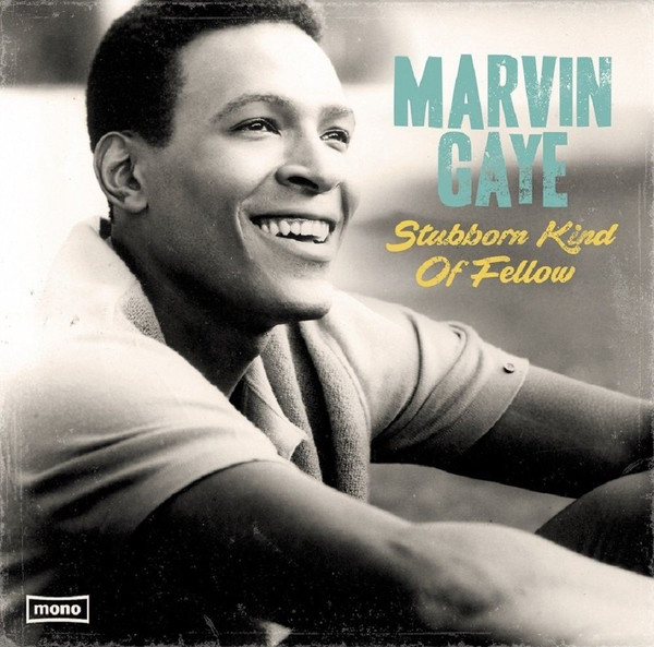 Marvin Gaye - Stubborn Kind Of Fellow | Wagram Music (334436 6)