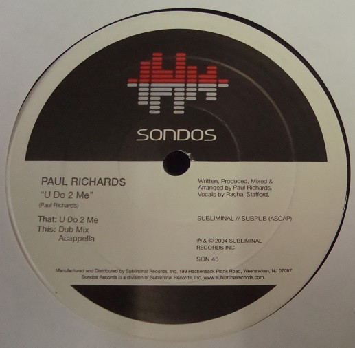 Paul Richards - U Do 2 Me | Sondos (SON 45)