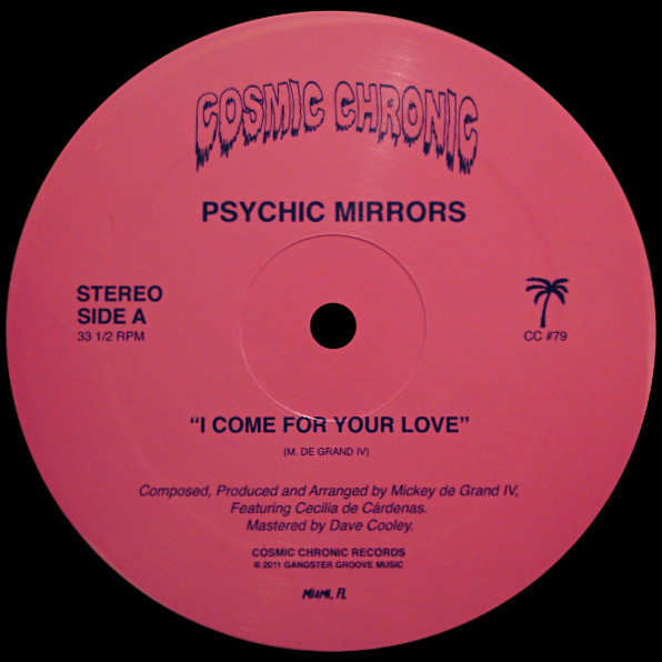 Psychic Mirrors - I Come For Your Love | Cosmic Chronic (CC #79) Psychic Mirrors - I Come For Your Love | Cosmic Chronic (CC #79)