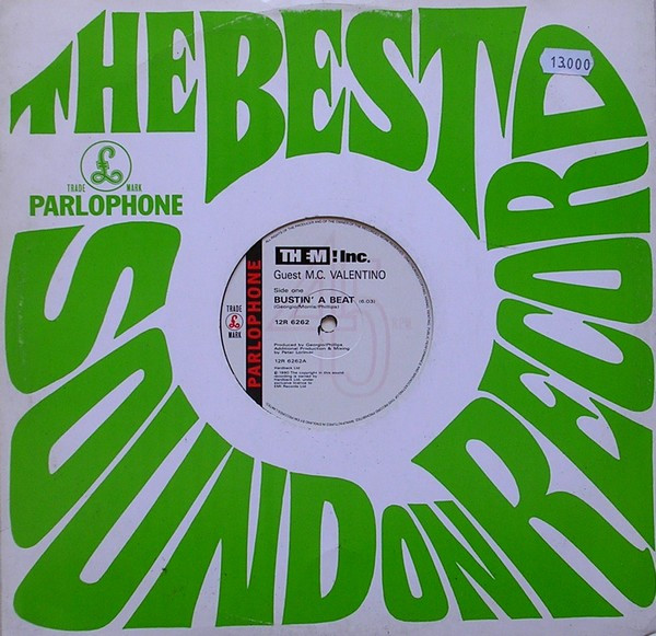 Them Inc ! Guest M.C. Valentino - Bustin' A Beat | Parlophone (12R 6262)