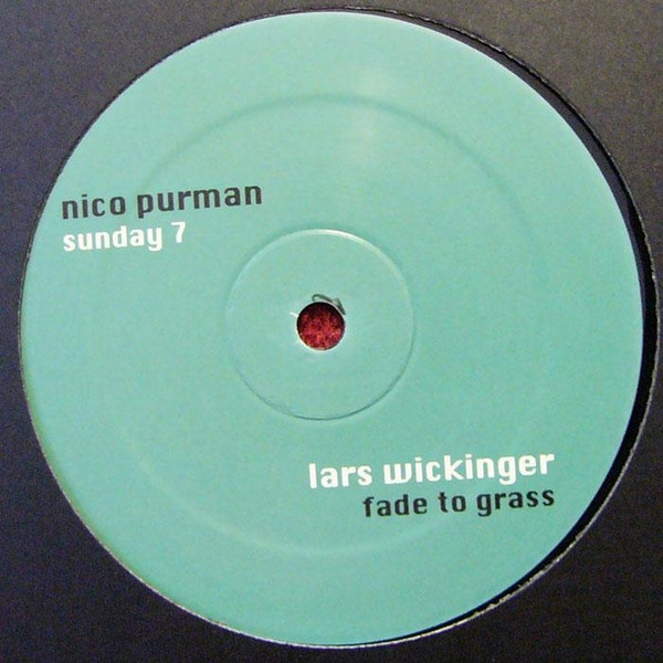 Nico Purman / Lars Wickinger - Sunday 7 / Fade To Grass | Curle Recordings (curle 007) - main