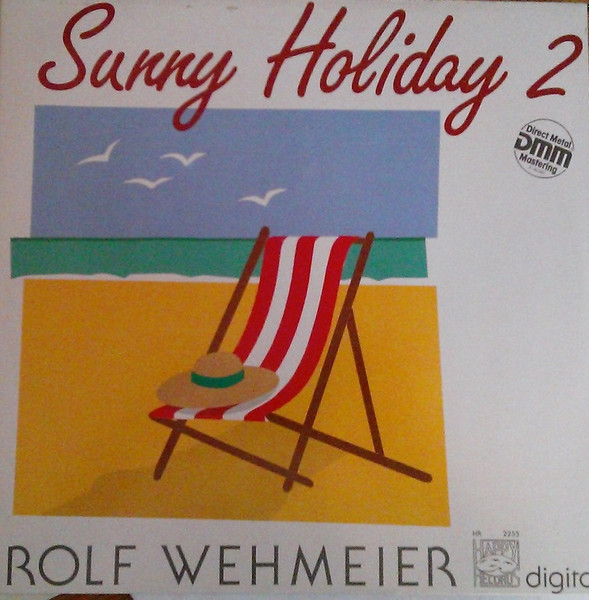Rolf Wehmeier - Sunny Holiday 2 | Happy Records (HR 2255)
