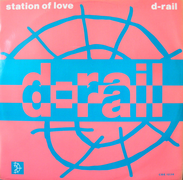 D-Rail - Station Of Love | City Beat (CBE 1236) - main