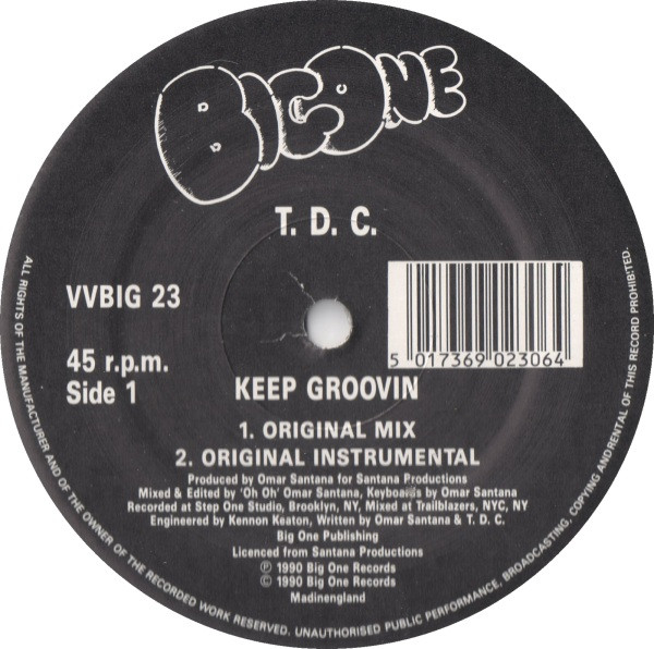 T.D.C. - Keep Groovin | Big One Records (VVBIG 23) - 2