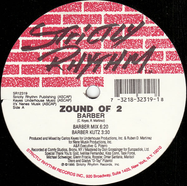 Zound Of 2 - Barber | Strictly Rhythm (SR12319) Zound Of 2 - Barber | Strictly Rhythm (SR12319)
