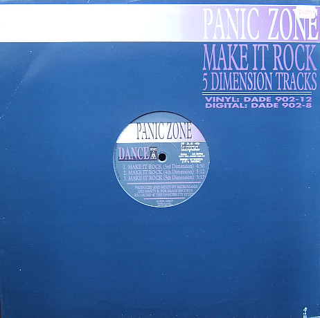 Panic Zone - Make It Rock | Dance Device (DADE 902-12)