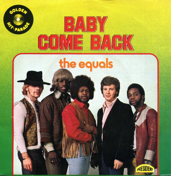 The Equals - Baby, Come Back / Hold Me Closer | President Records (79.645 y) - main
