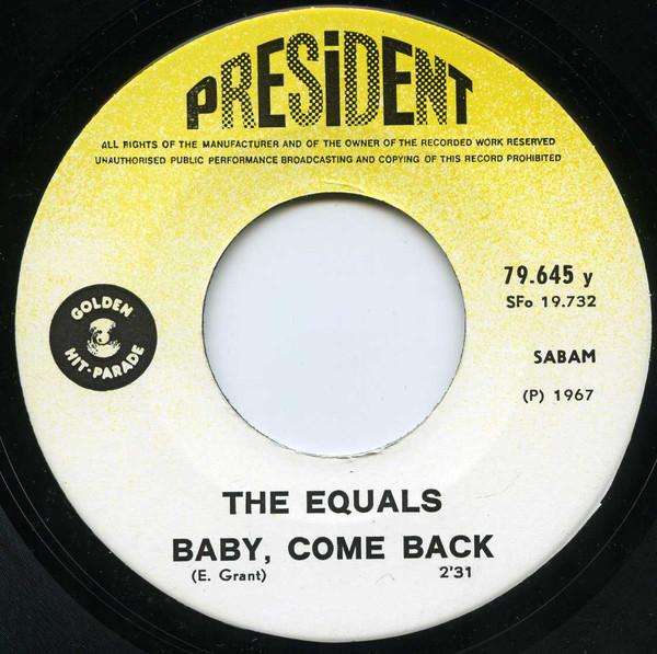 The Equals - Baby, Come Back / Hold Me Closer | President Records (79.645 y) - 3