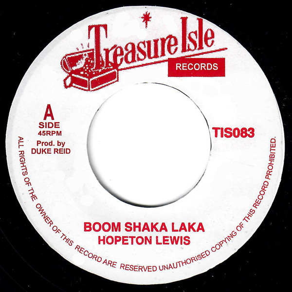 Hopeton Lewis - Boom Shaka Laka / Testify | Treasure Isle (TIS083) - main