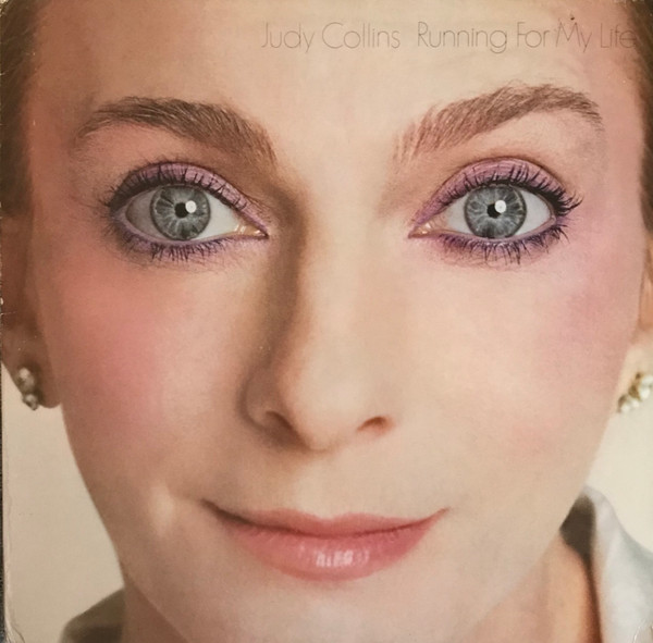 Judy Collins - Running For My Life | Elektra (6E-253) Judy Collins - Running For My Life | Elektra (6E-253)