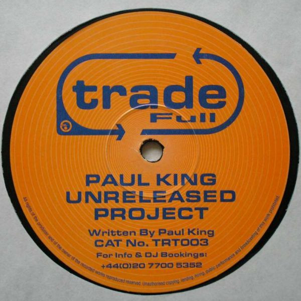 Paul King - Only Once | Trade (TRT003) - 2