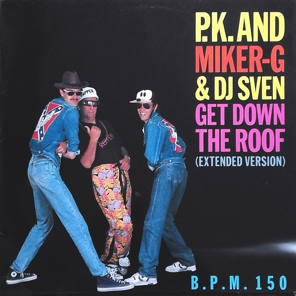 Peter Koelewijn And MC Miker G. & DJ Sven - Get Down The Roof (Extended Version) | WEA (246 791-0)