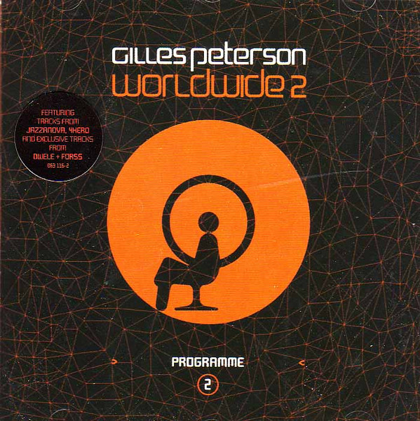 Gilles Peterson - Worldwide 2 Programme 2 | Talkin' Loud (063 116-2) - main
