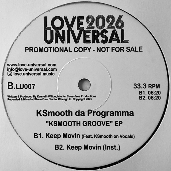 Ksmooth Da Programma - Ksmooth Groove EP | Love Universal (LU007) - 2 Ksmooth Da Programma - Ksmooth Groove EP | Love Universal (LU007) - 2