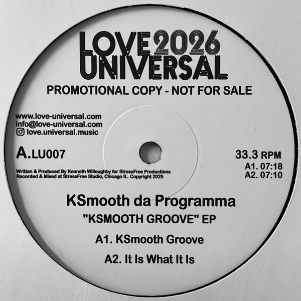Ksmooth Da Programma - Ksmooth Groove EP | Love Universal (LU007)