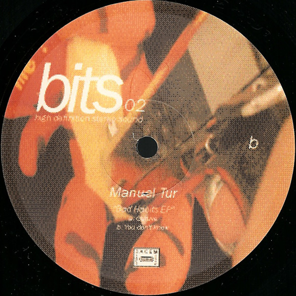 Manuel Tur - Bad Habits EP | Bits Music (Bits02)
