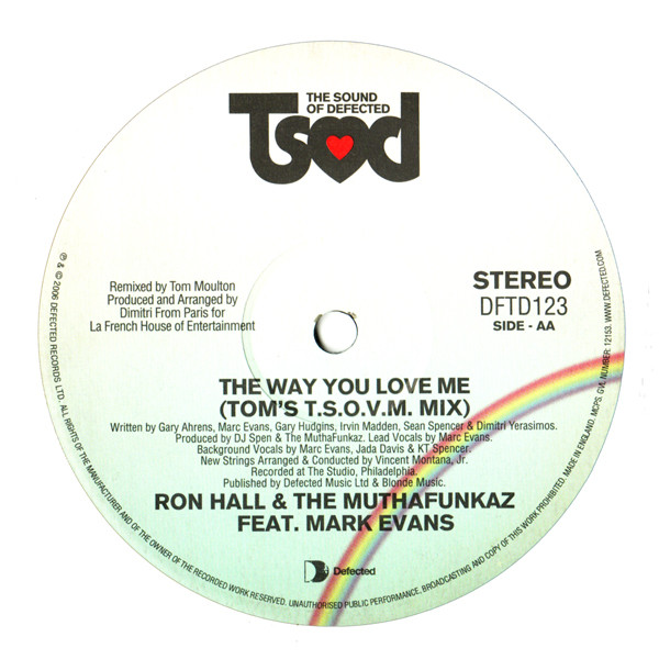 Ron Hall & The MuthaFunkaz Featuring Marc Evans - The Way You Love Me | Defected (DFTD123) - main