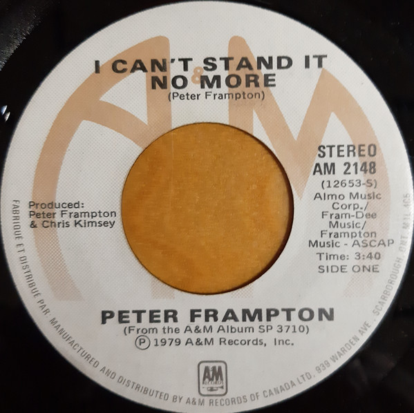 Peter Frampton - I Can't Stand It No More | A&M Records (AM 2148)
