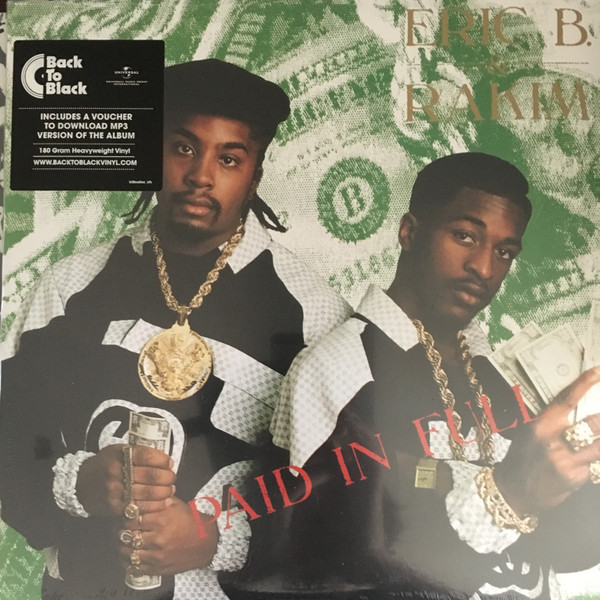 Eric B. & Rakim - Paid In Full | Island Records (602557414530) Eric B. & Rakim - Paid In Full | Island Records (602557414530)